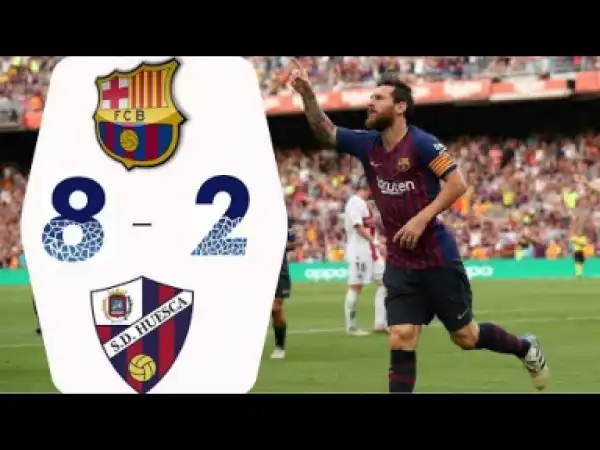 Video: Barcelona vs Huesca 8-2 ALL Goals & Highlight 2/9/2018 HD